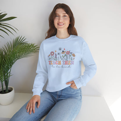 Teach Them To Be Kind Floral Crewneck