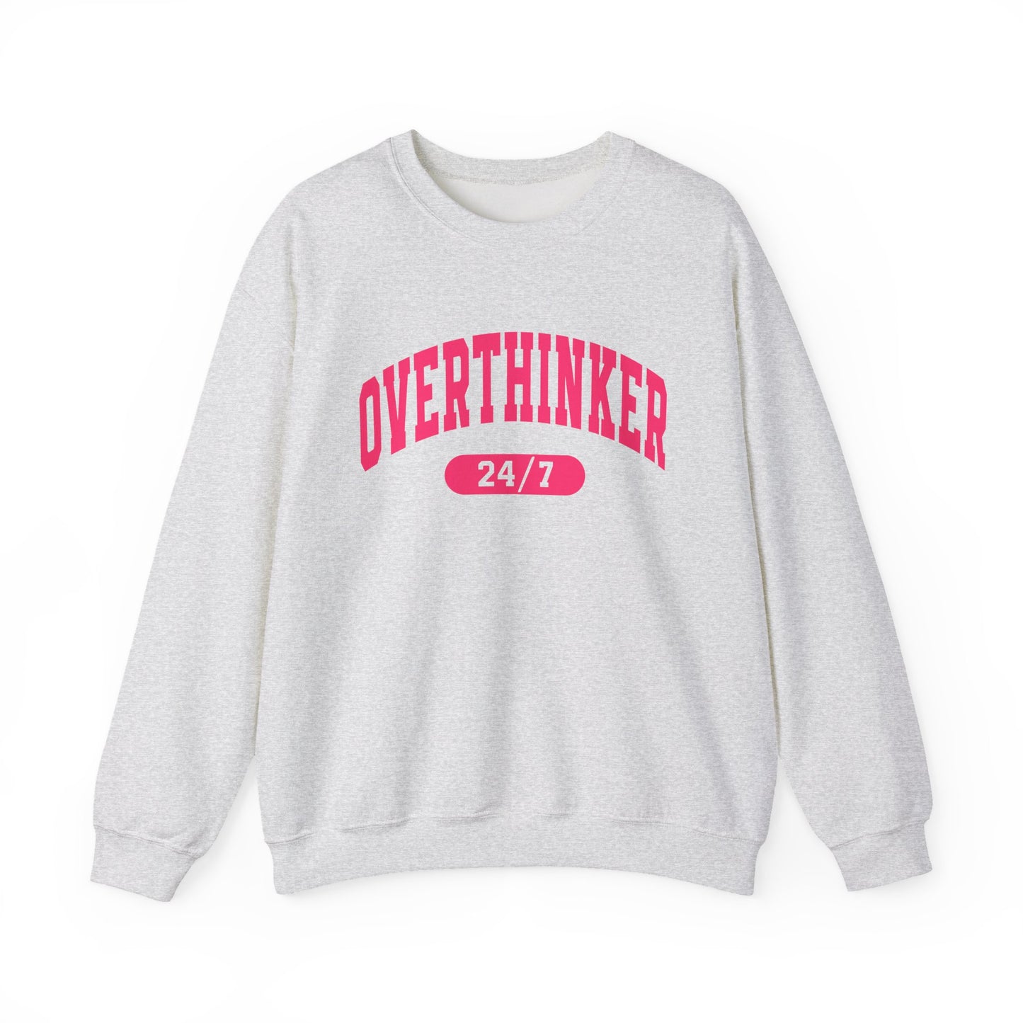 Overthinker 24/7 Crewneck