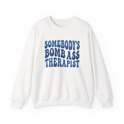 Somebody’s Bomb Ass Therapist (Blue) Crewneck