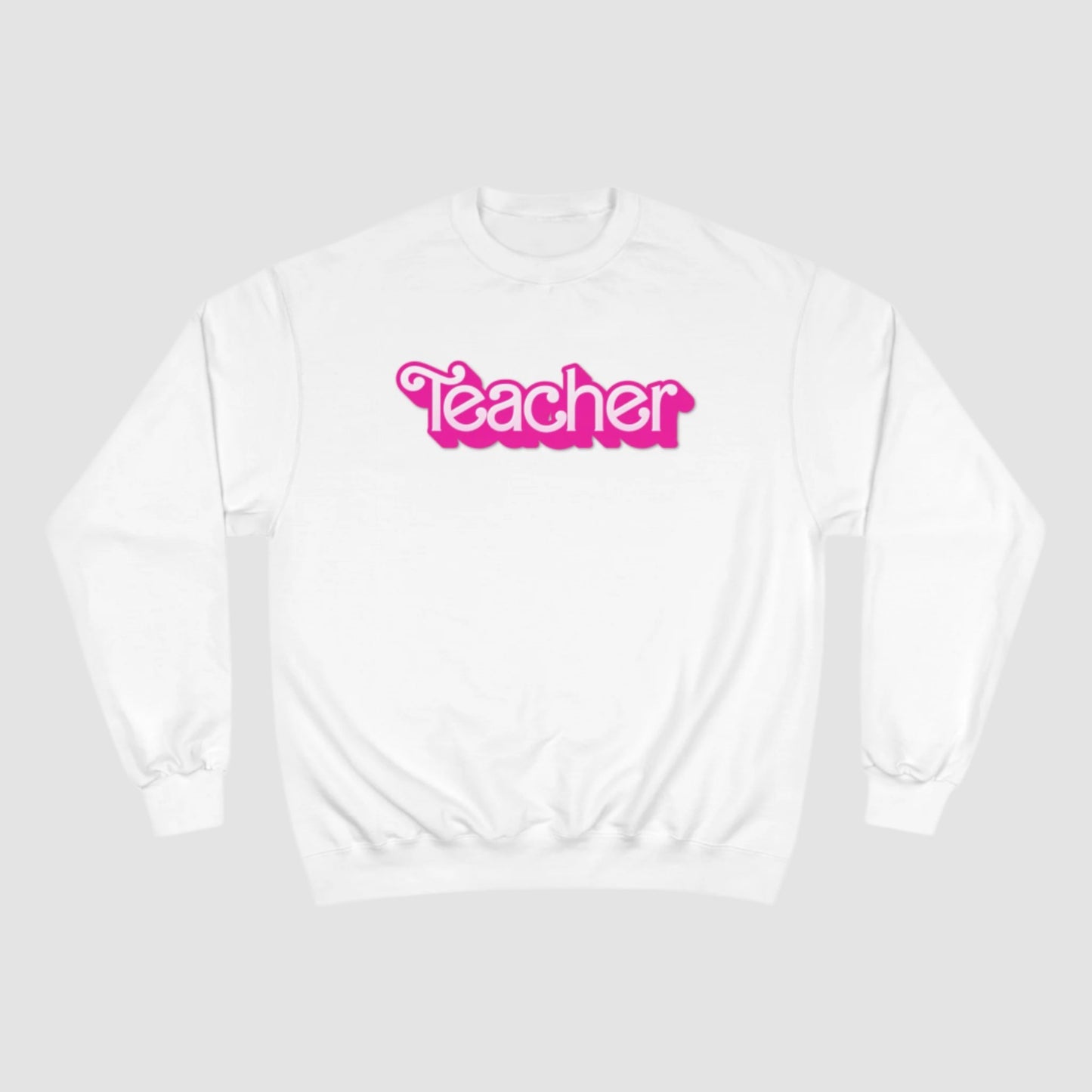 Teacher Champion Sweatshirt