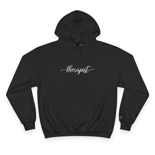 Therapist Champion™ Hoodie