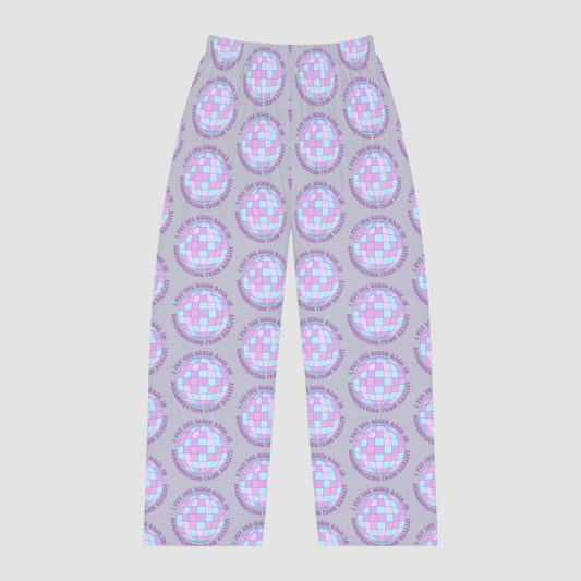 I Put the Disco Back In Disconnecting From Reality Women's PJ Pants