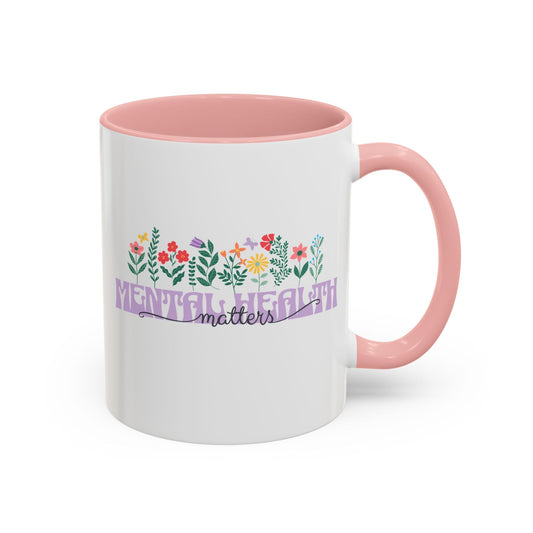 Mental Health Matters Floral Mug (11oz) Printify