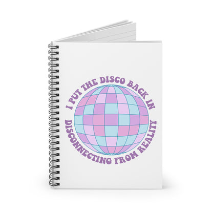 DISCOnnecting From Reality Notebook