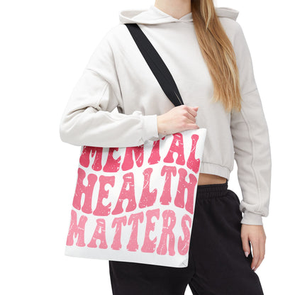 Mental Health Matters (Pink) Tote