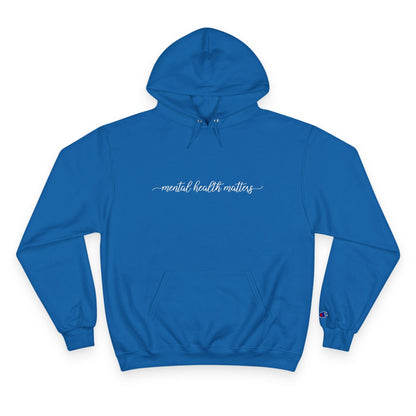 Mental Health Matters Champion Hoodie Printify