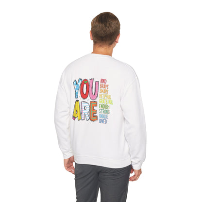 You Are - Education Crewneck