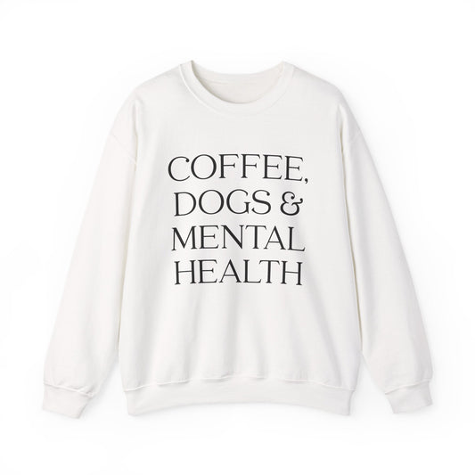 Coffee, Dogs, & Mental Health Crewneck Printify