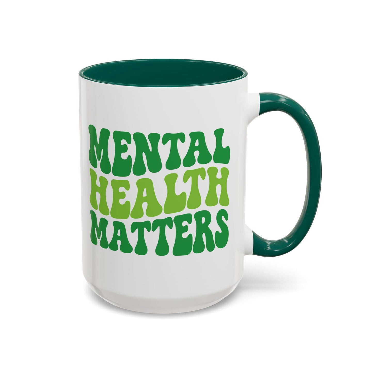 Mental Health Matters (Green) Mug (11oz & 15oz)