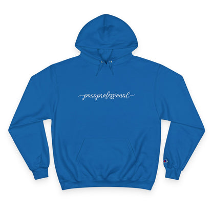 Paraprofessional Champion™ Hoodie