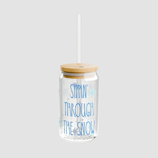 Sippin' Through The Snow Sipper Glass (16oz)