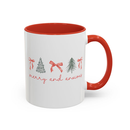 Merry and Anxious Mug (11oz, 15oz)