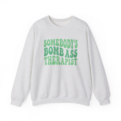 Somebody's Bomb Ass Therapist (Green) Crewneck Printify
