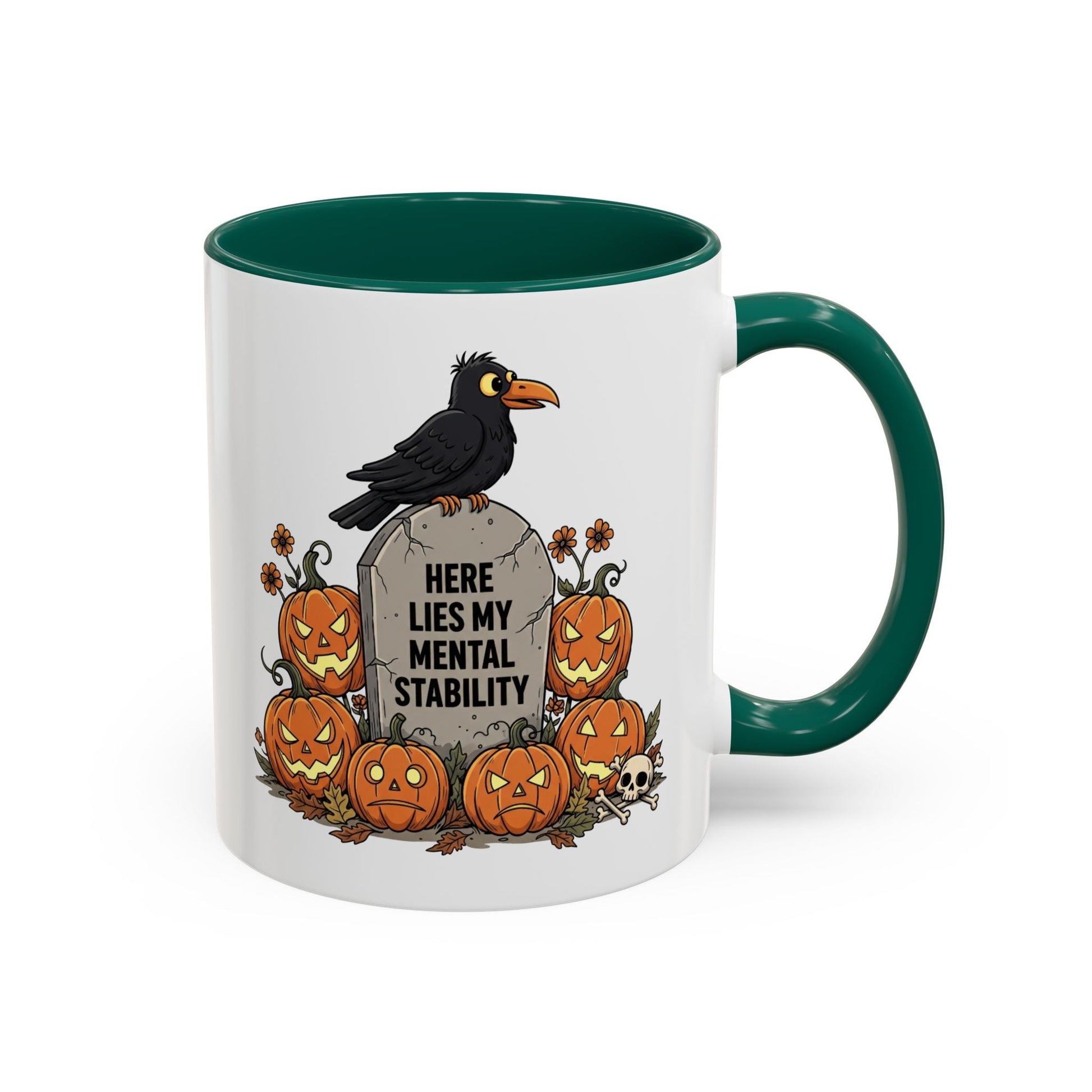 Here Lies My Mental Stability Mug (11oz, 15oz) Printify