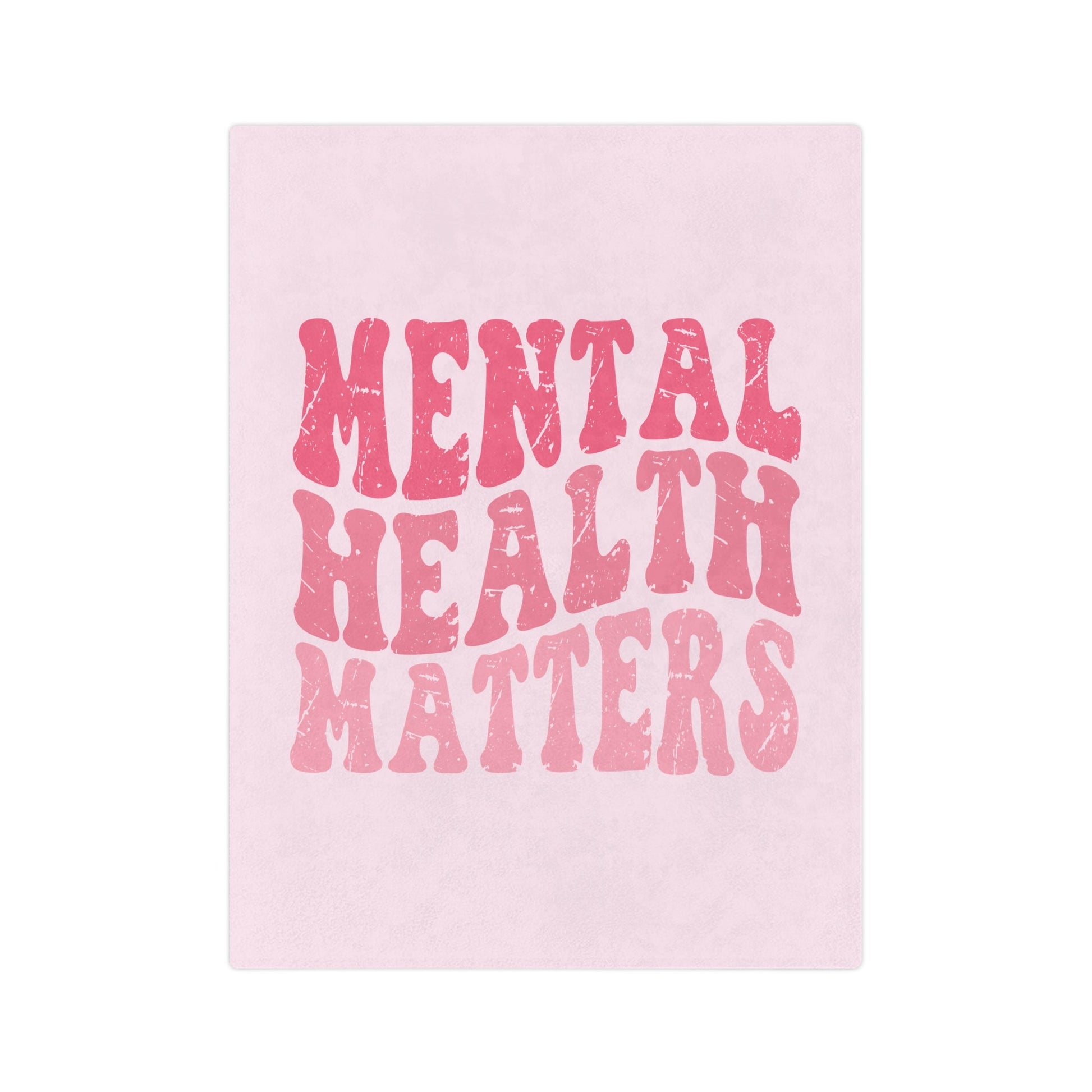 Mental Health Matters Blanket Printify