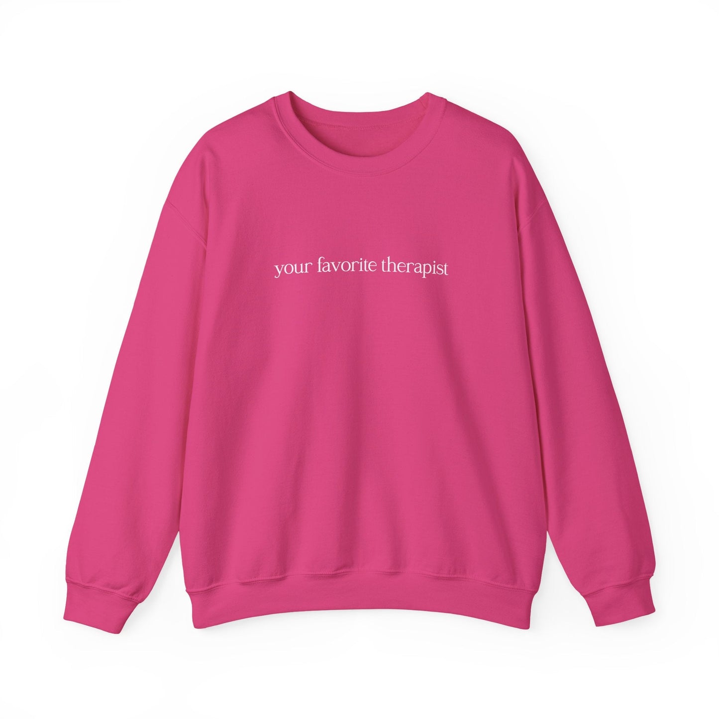 Your Favorite Therapist Crewneck Printify