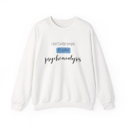 It’s Called Psychoanalysis Crewneck