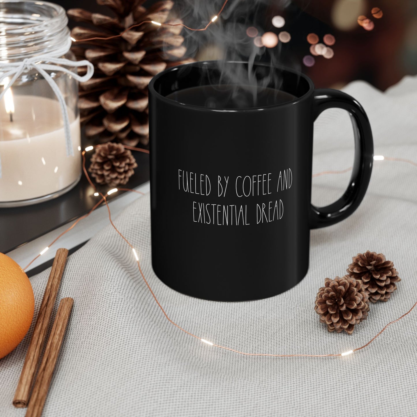 Fueled By Coffee And Existential Dread Mug (11oz, 15oz)