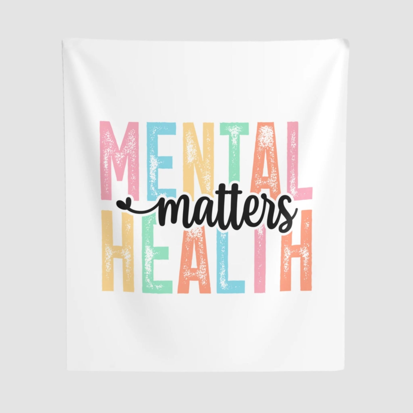 Mental Health Matters Wall Tapestry