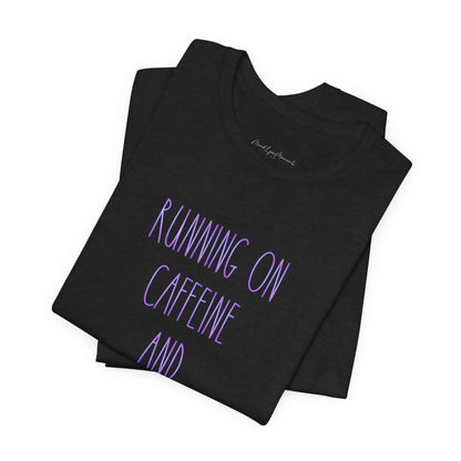 Running On Caffeine And Sertraline Unisex Bella+Canvas Tee - MindLyssMoments LLC
