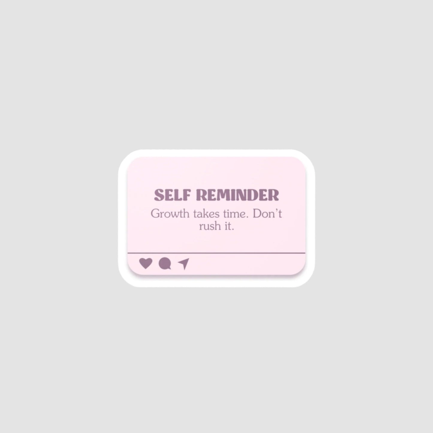 Self Reminder Vinyl Decal