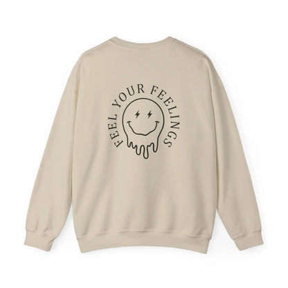 Feel Your Feelings Crewneck - MindLyssMoments LLC
