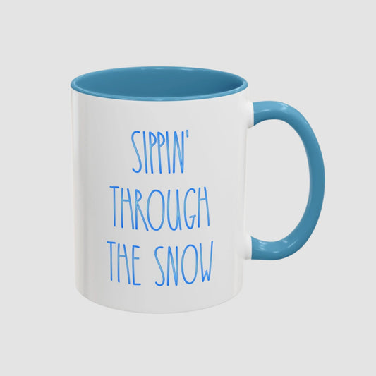 Sippin' Through The Snow Mug (11oz, 15oz) Printify