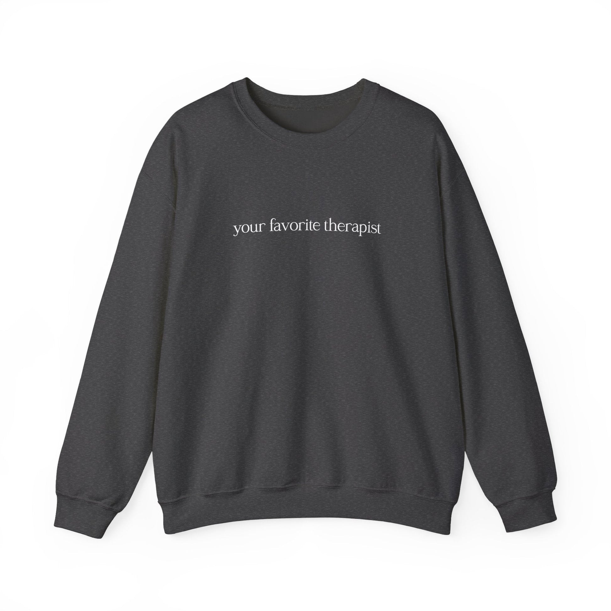 Your Favorite Therapist Crewneck Printify
