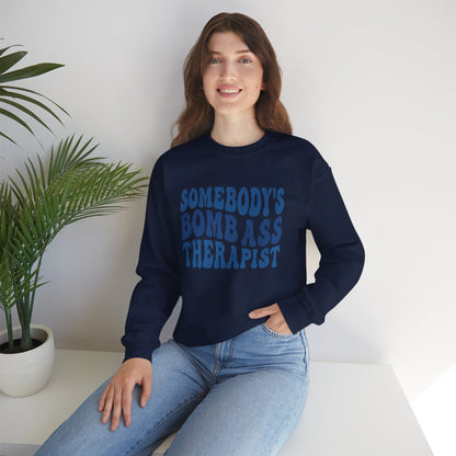 Somebody’s Bomb Ass Therapist (Blue) Crewneck