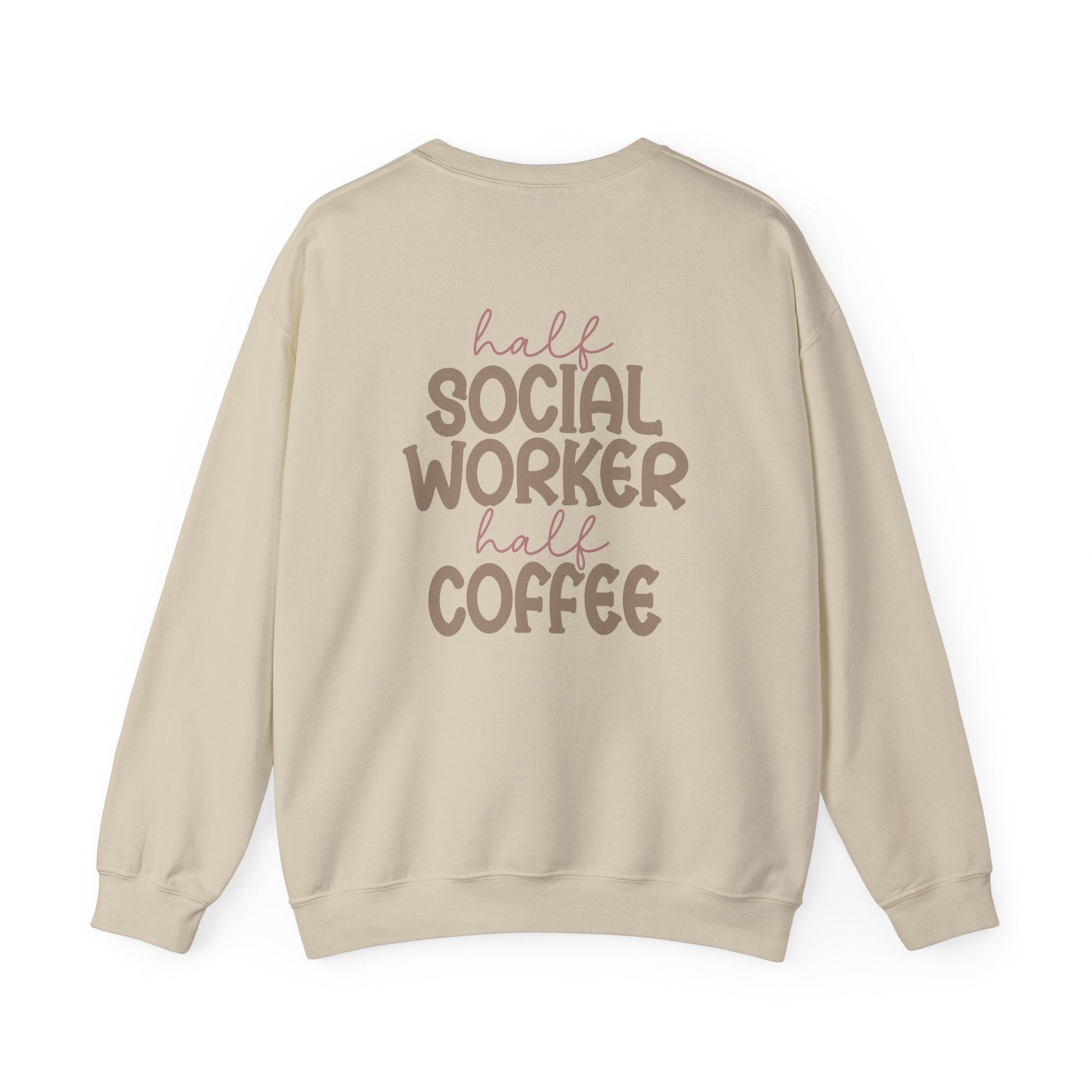 Half Social Worker, Half Coffee Crewneck Printify