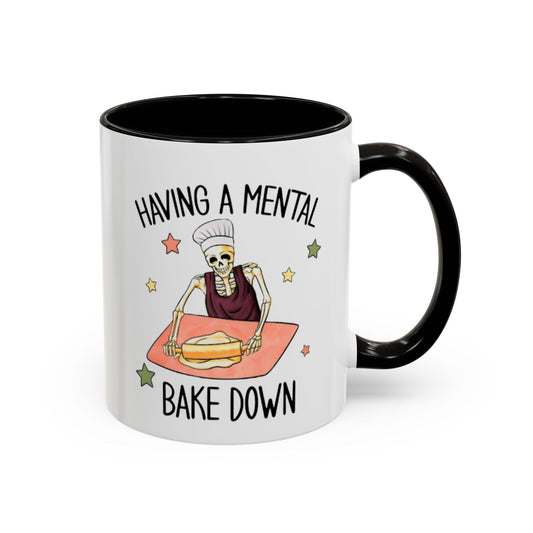 Mental Bake Down Mug (11oz, 15oz) Printify