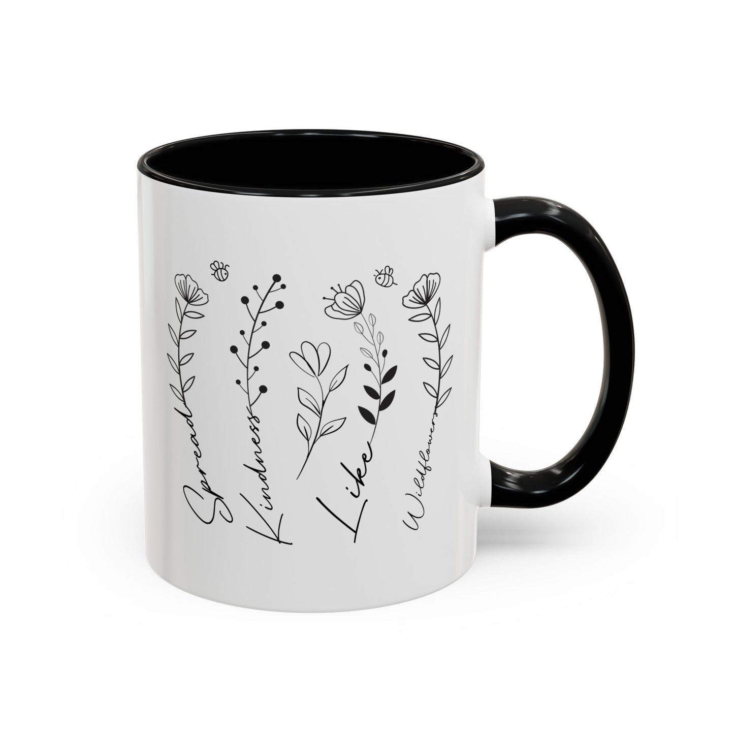 Spread Kindness Like Wildflowers Mug (11oz, 15oz) Printify
