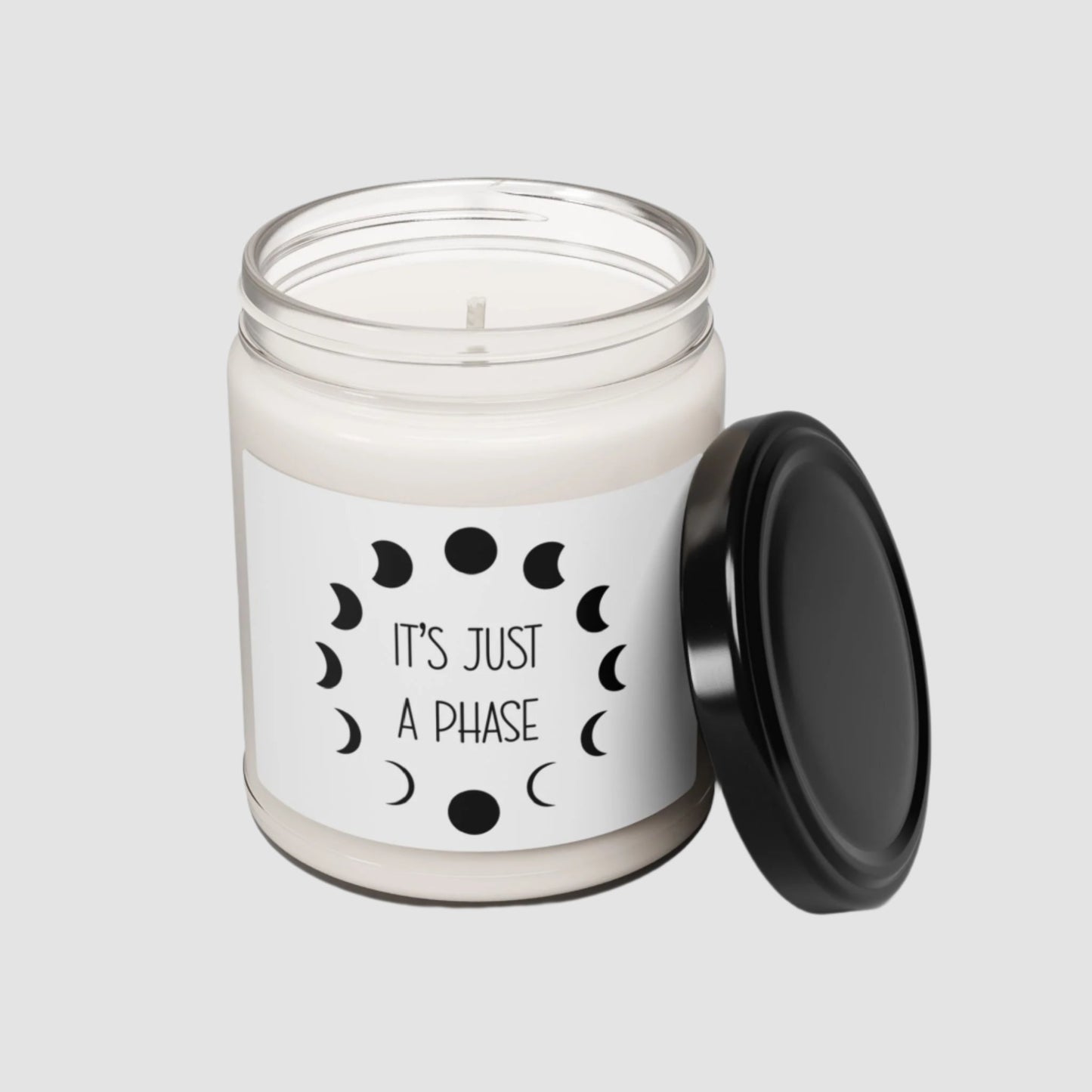 It's Just A Phase Soy Candle (9oz)