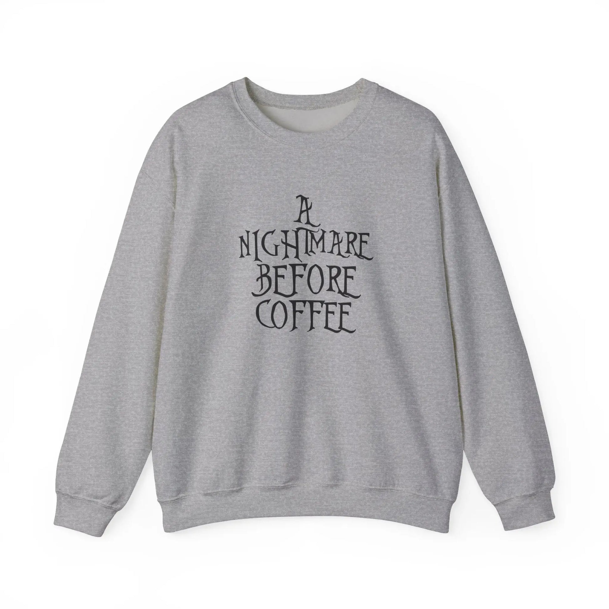 A Nightmare Before Coffee Crewneck - MindLyssMoments LLC