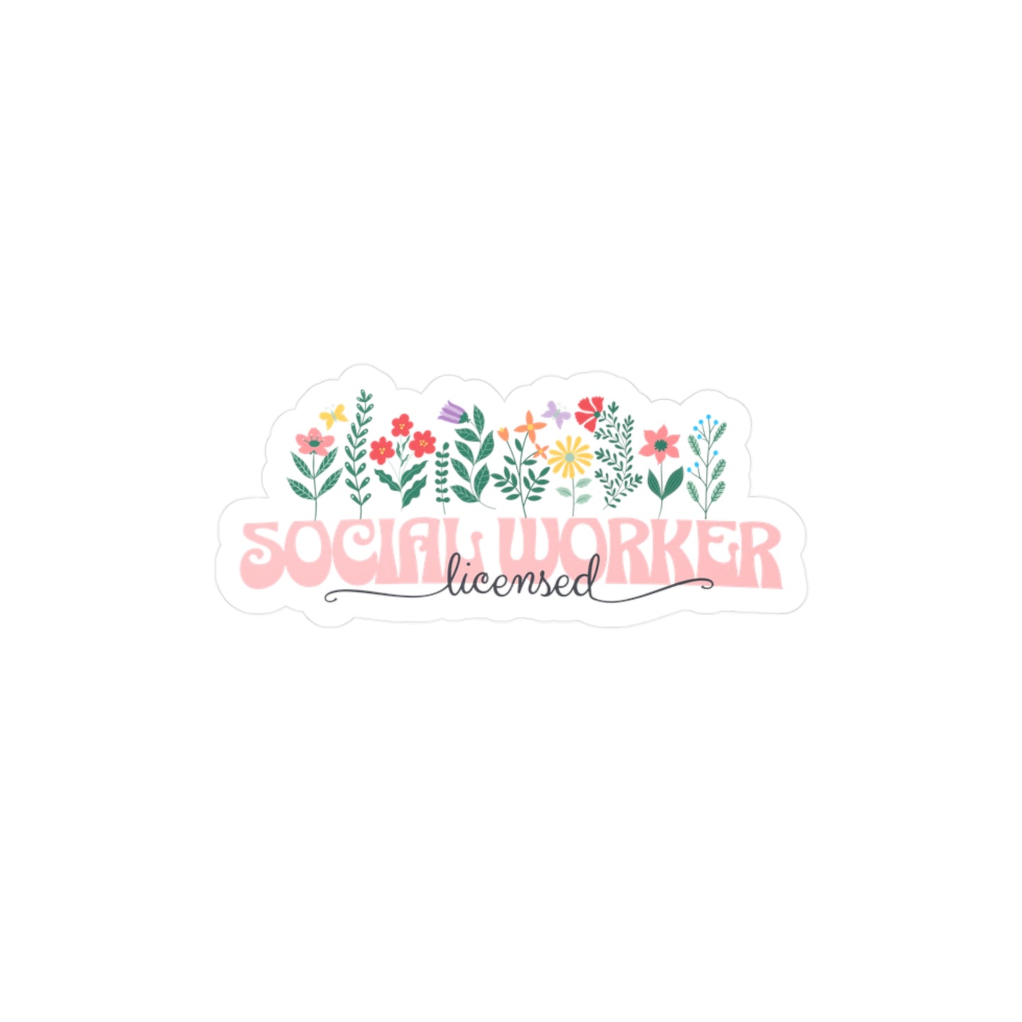 Floral Licensed Social Worker Vinyl Decal