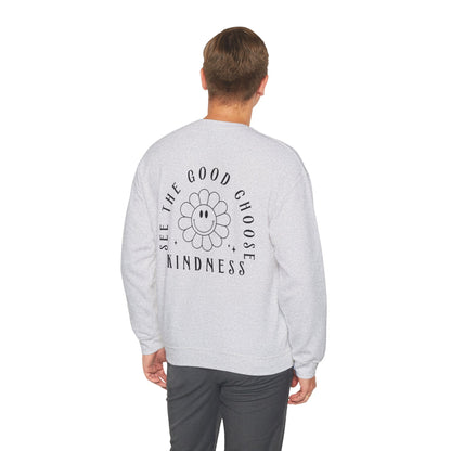 See the Good, Choose Kindness Crewneck Printify