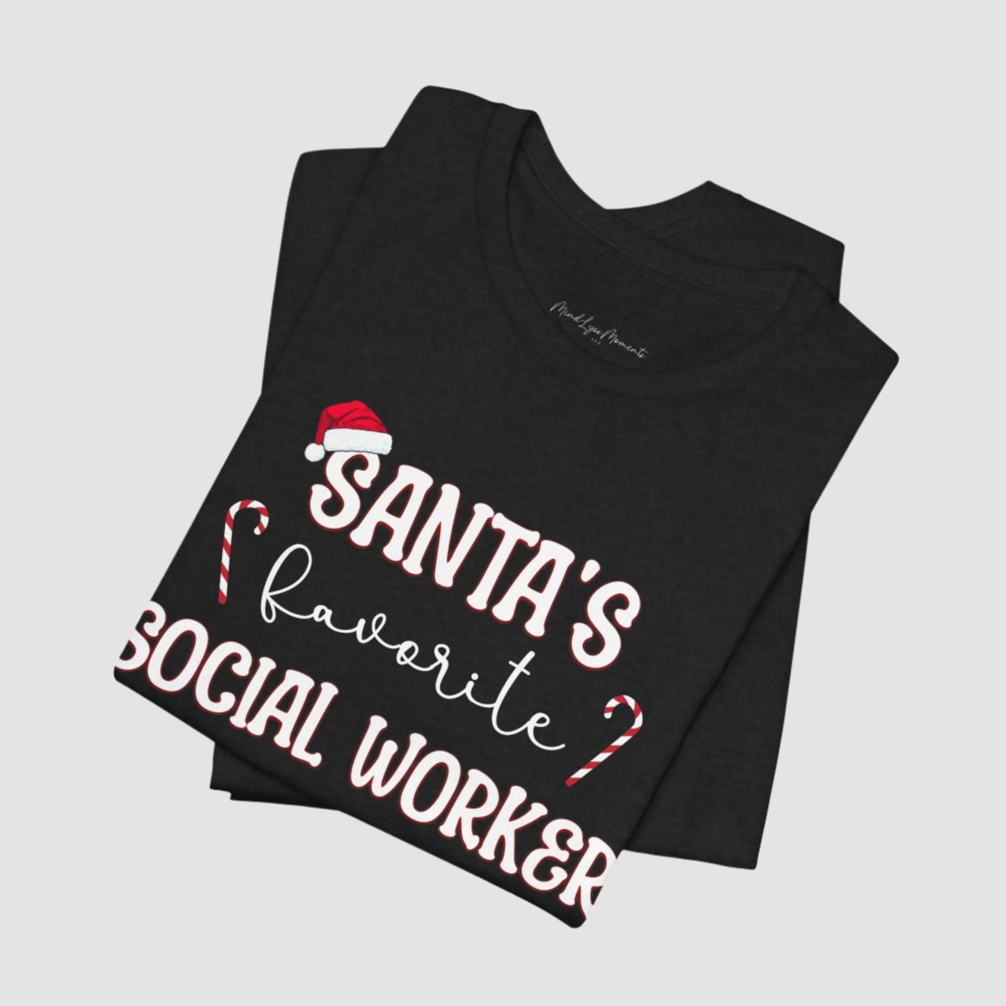 Santa's Favorite Social Worker Unisex Bella+Canvas Tee