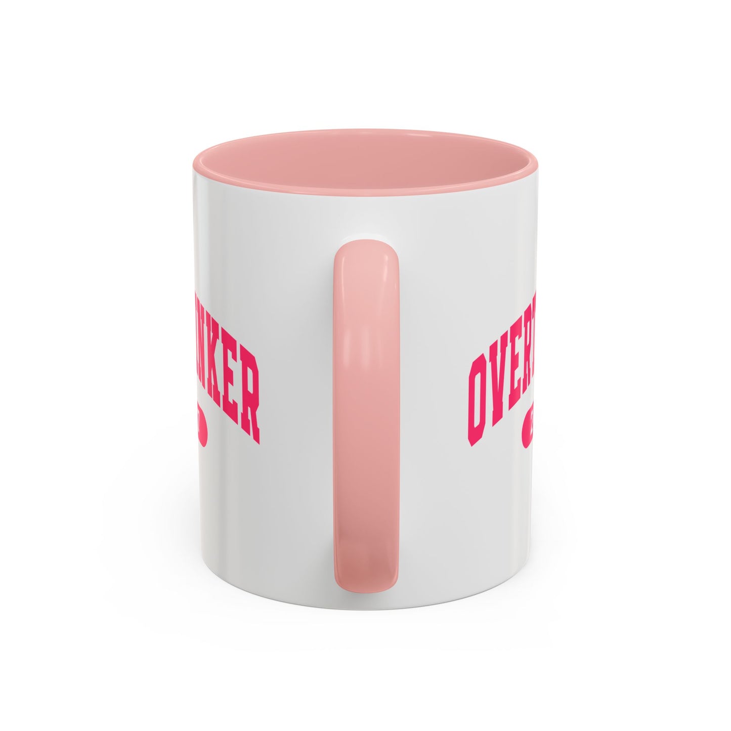 Overthinker 24/7 Mug (11oz, 15oz)