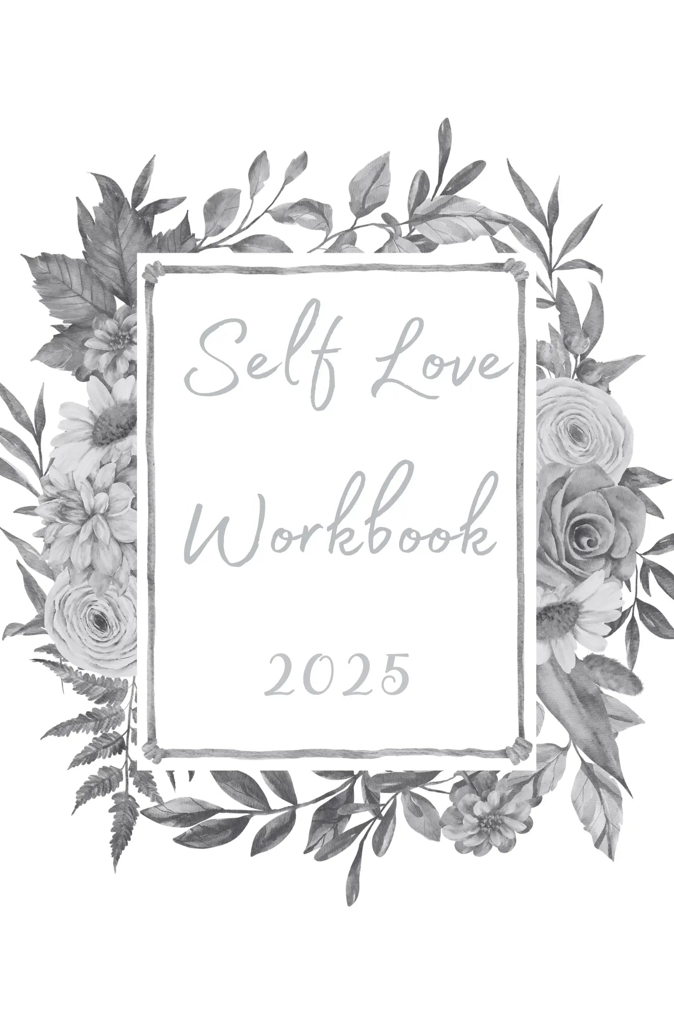 Self-Love Workbook - MindLyssMoments LLC