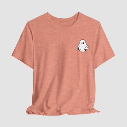 Don't Ghost Your Feelings Unisex Bella+Canvas Tee