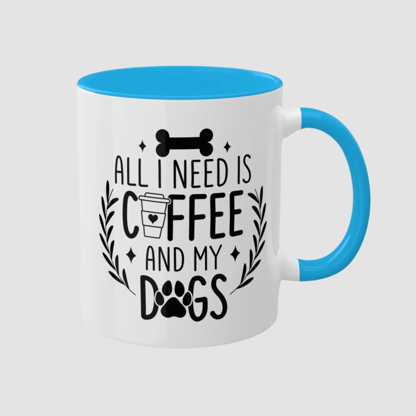 All I Need Is Coffee And My Dogs Mug (11oz)