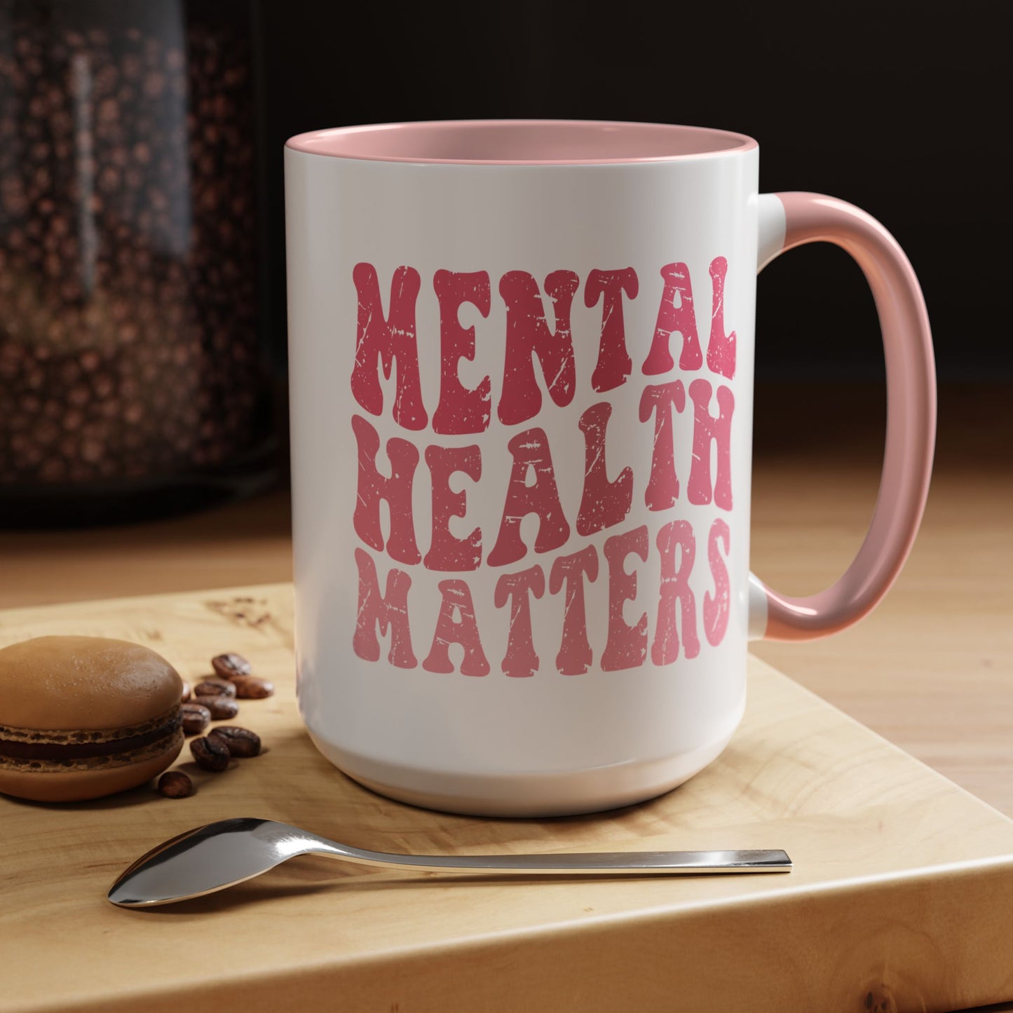 Mental Health Matters (Pink) Mug (11oz, 15oz)