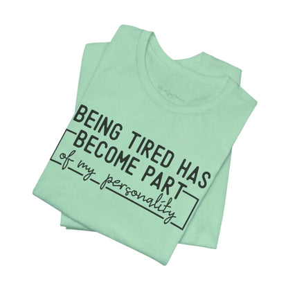 Part Of My Personality Unisex Bella+Canvas Tee - MindLyssMoments LLC