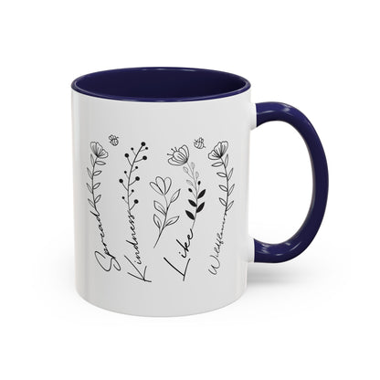 Spread Kindness Like Wildflowers Mug (11oz, 15oz)