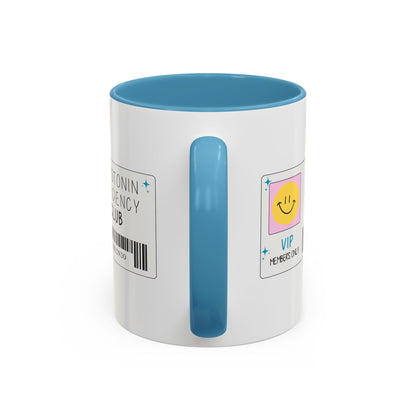 Serotonin Deficiency Club Mug (11oz, 15oz)