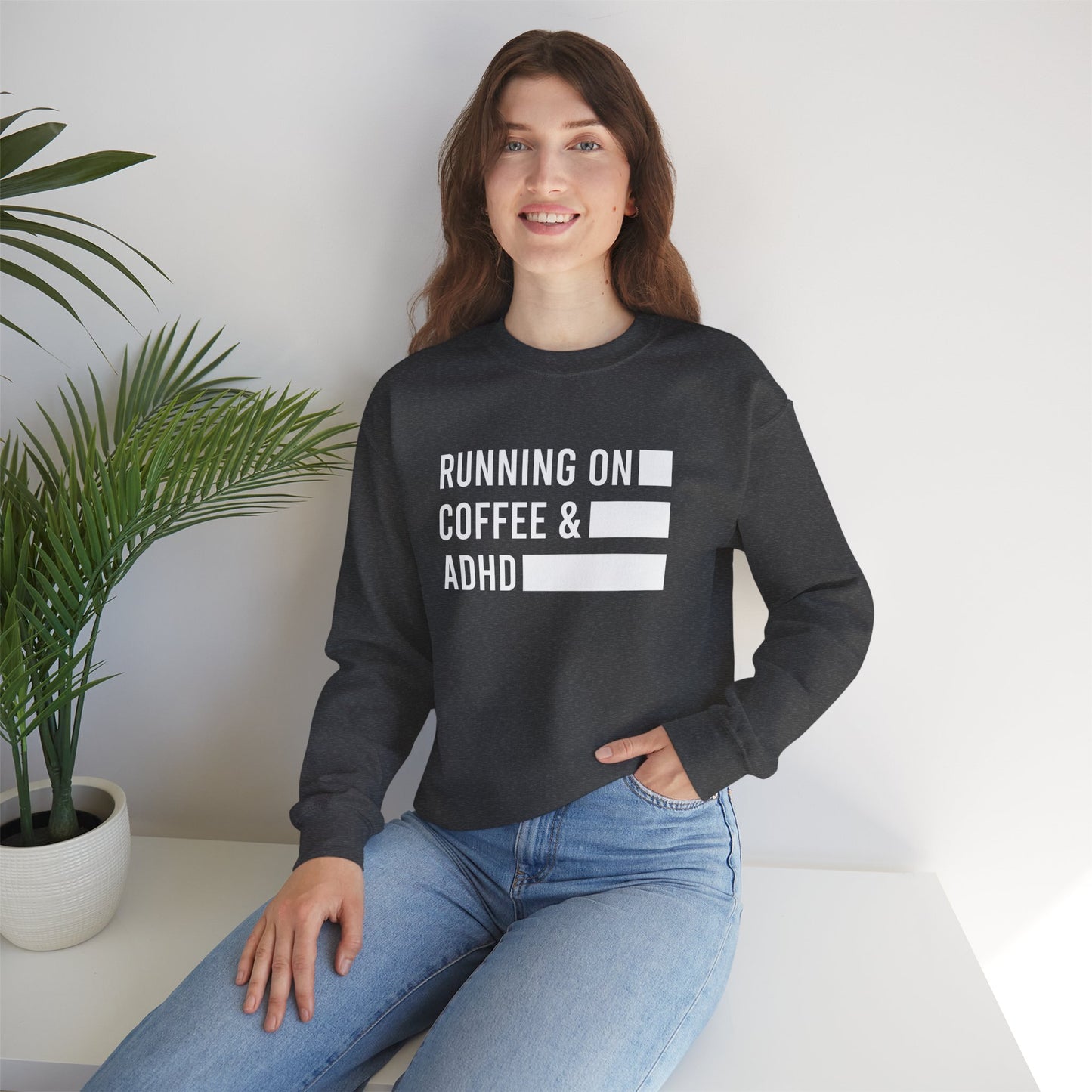 Running on Coffee and ADHD Crewneck