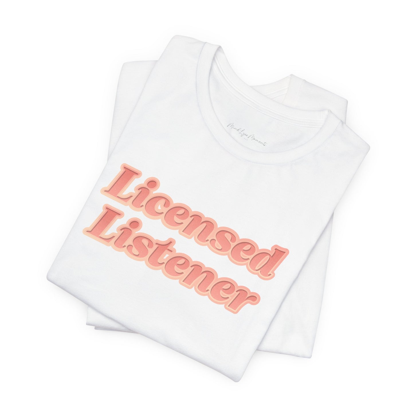 Licensed Listener Unisex Bella+Canvas Tee