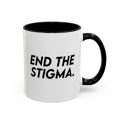 End the Stigma Mug (11oz, 15oz) Printify