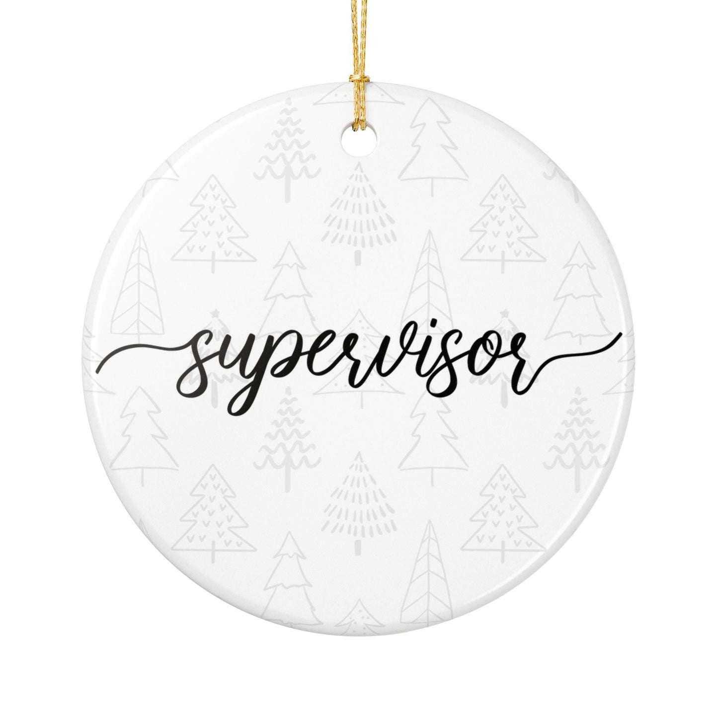 Supervisor Ornament Printify