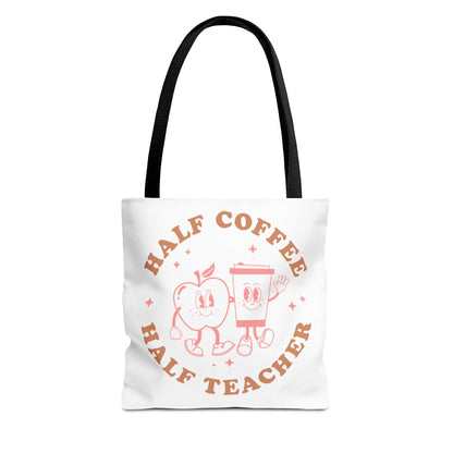 Half Coffee Half Teacher Tote Printify